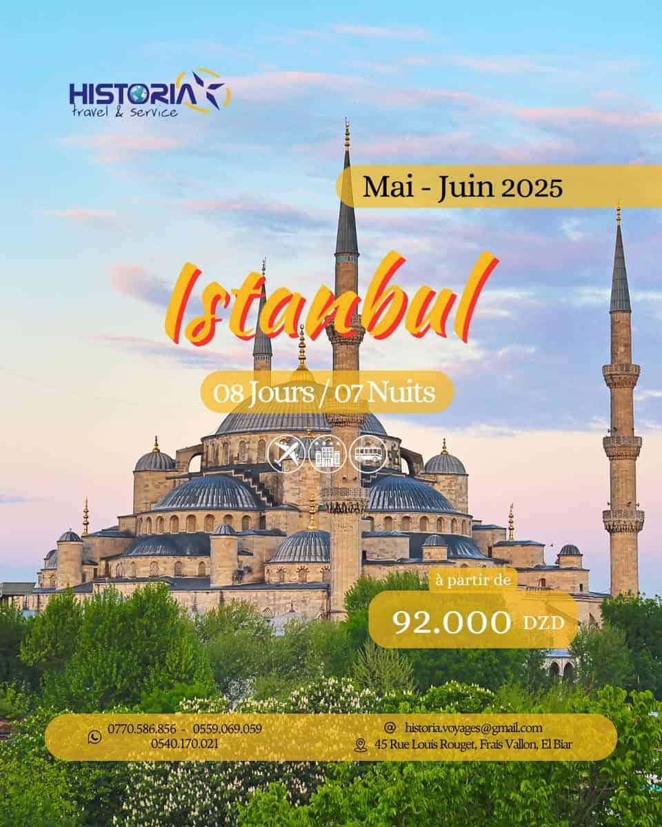 ⚡️✨️ #Historia_travel & Services vous représente son offre 𝐓𝐮𝐫𝐪𝐮𝐢𝐞 🇹🇷 𝐈𝐬𝐭𝐚𝐧𝐛𝐮𝐥 𝐉𝐮𝐢𝐧 𝟐𝟎𝟐𝟓