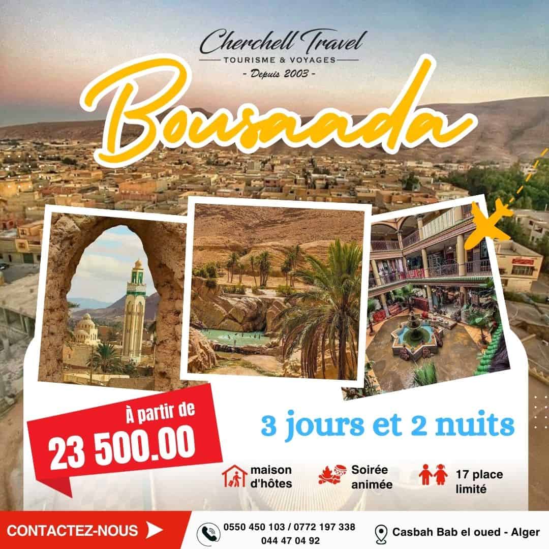 Séjour à la Cité du Bonheur – BOUSSAADA t’attend !