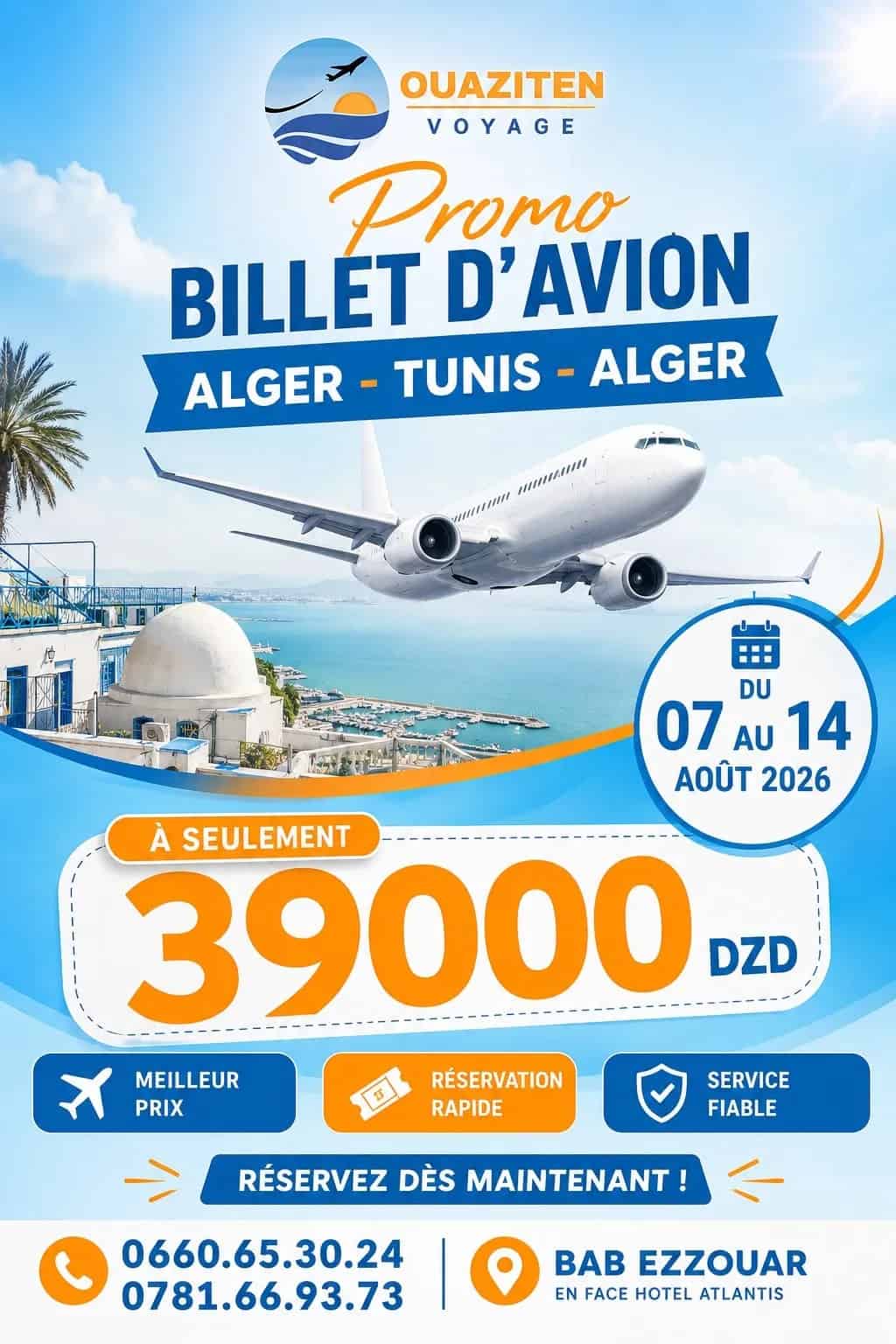 Promo Flash Août 2026 : Tunis au meilleur tarif avec Ouaziten Voyage !