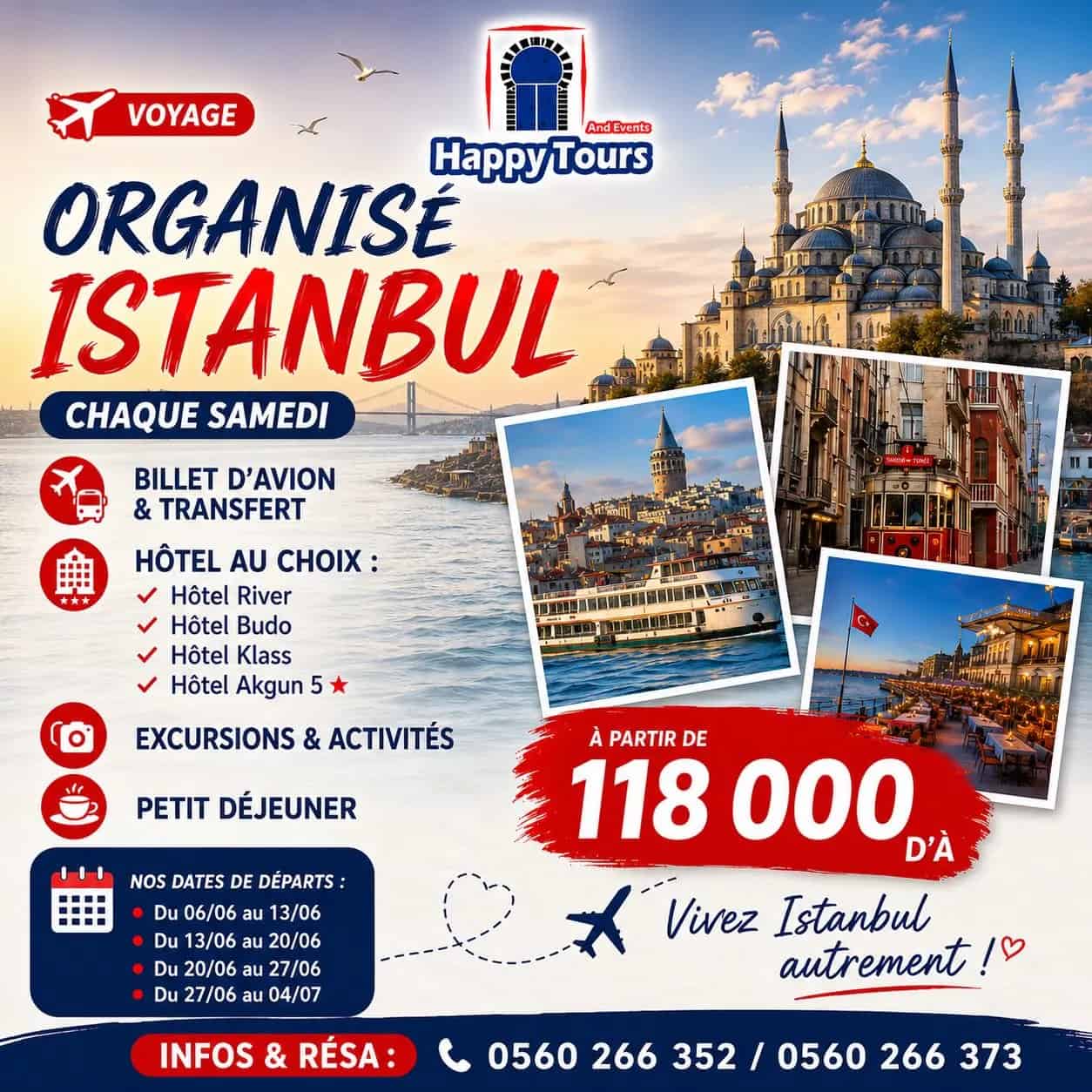 Istanbul Chaque Samedi : Votre séjour complet à partir de 118 000 DZD