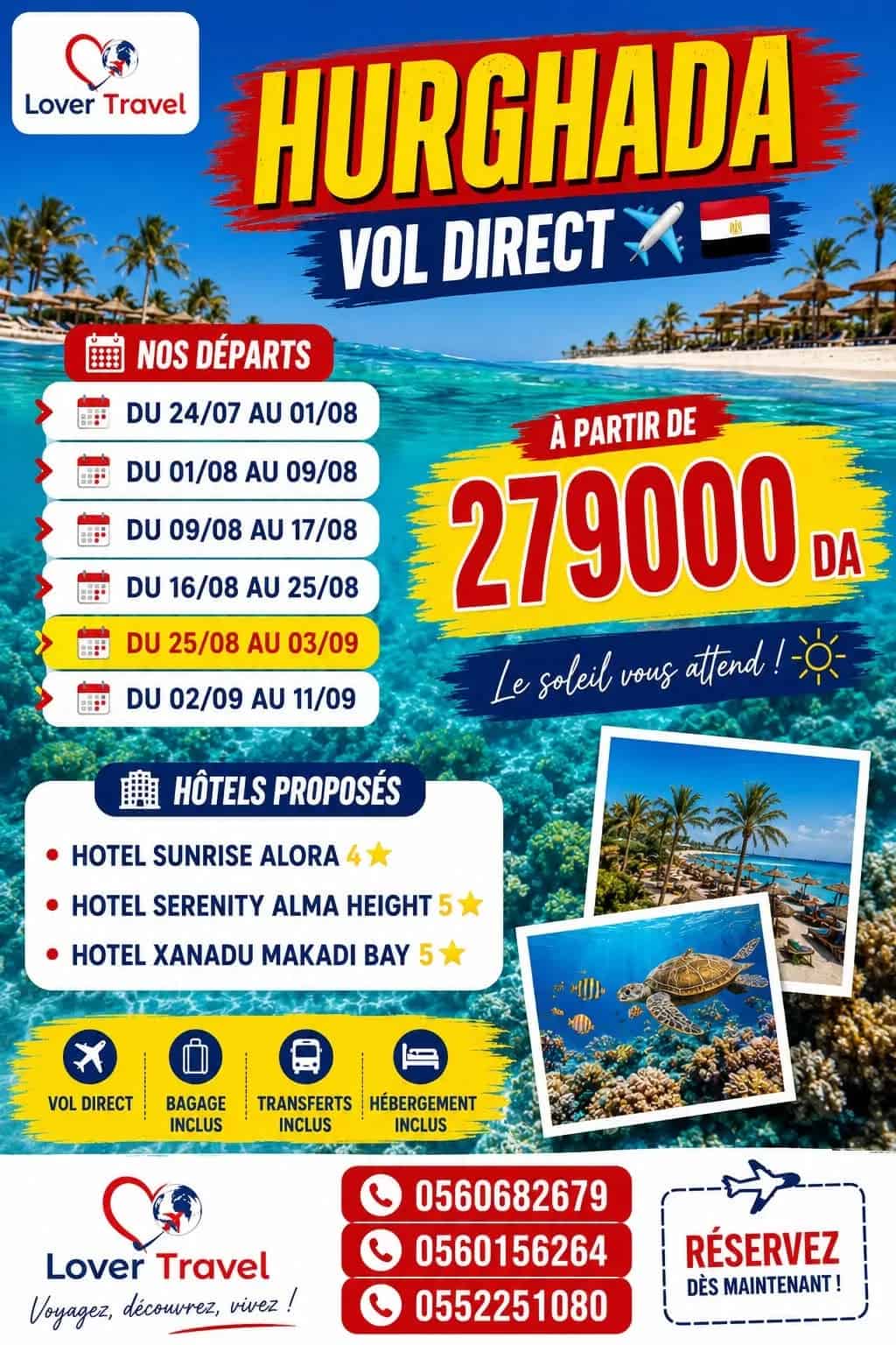 Envolez-vous pour Hurghada en Vol Direct de Juillet à Septembre À partir de 279 000 DA !