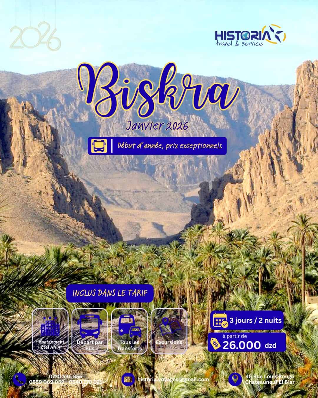 Séjour à Biskra – La Reine des Zibans