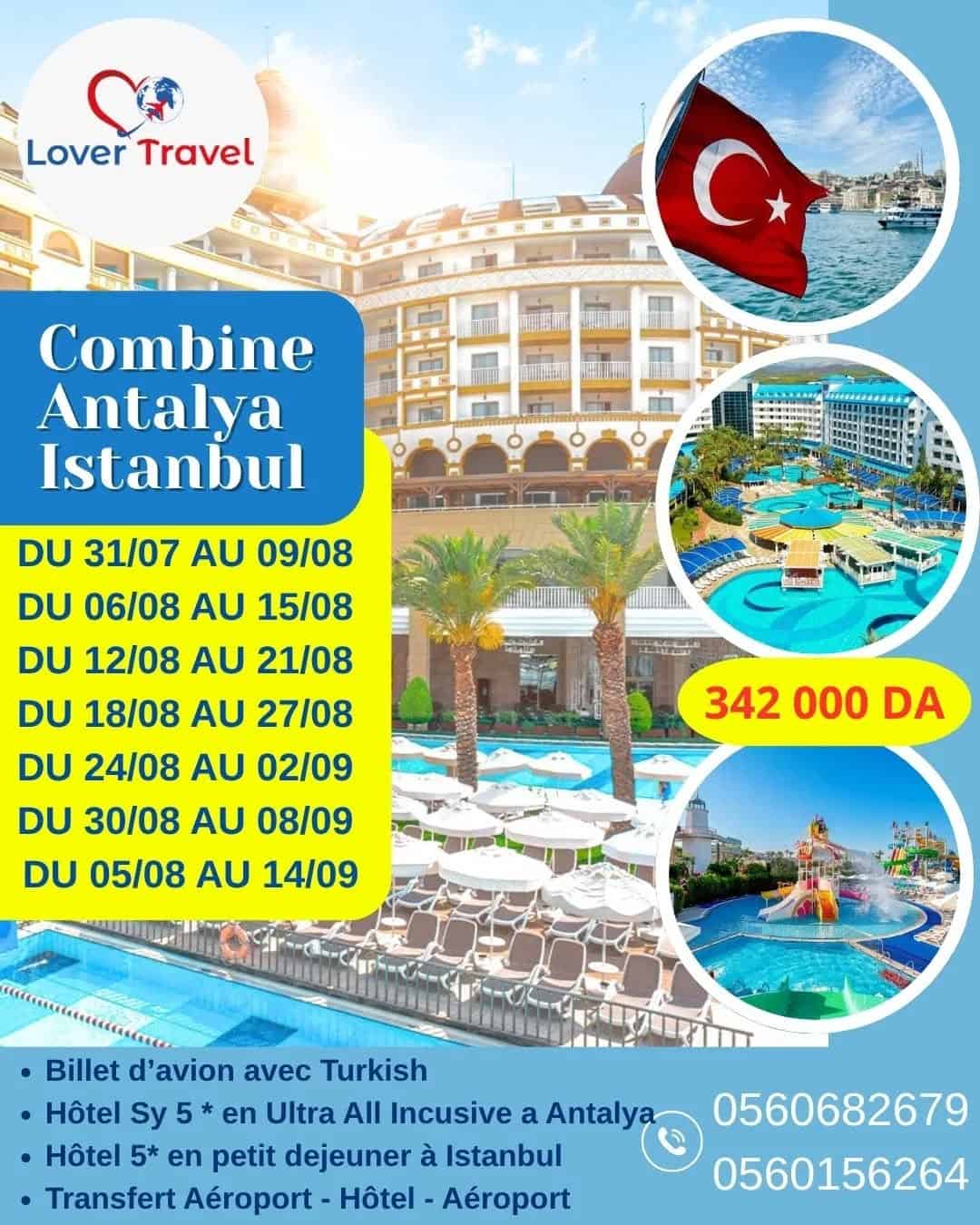 Antalya Istanbul pour le mois de Juillet / Août et Septembre été 2025 dans des Hôtels 5 étoiles