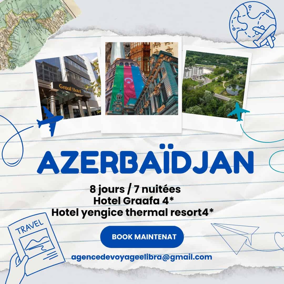 ✈️Elibra_voyave ✈️Voyage en Azerbaïdjan✈️