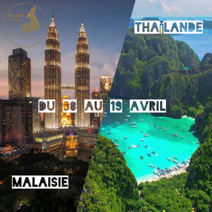 🌏✈️Voyage Organisé Combiné Thaïlande & Malaisie✈️🌏