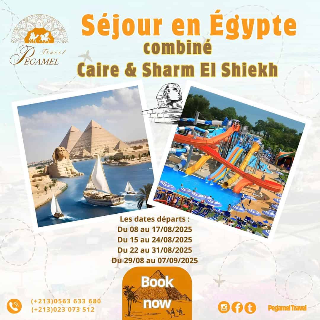 𝐒𝐞́𝐣𝐨𝐮𝐫 𝐜𝐨𝐦𝐛𝐢𝐧𝐞́ 𝐞𝐧 𝐄𝐠𝐲𝐩𝐭𝐞 " 𝐂𝐚𝐢𝐫𝐞 & 𝐂𝐡𝐚𝐫𝐦 𝐄𝐥 𝐂𝐡𝐞𝐢𝐤𝐡"Partez avec Pegamel Travel